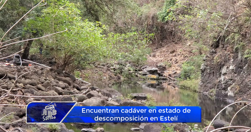 Encuentran cadáver en estado de descomposición en Estelí